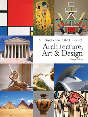 cover image of An Introduction to the History of Architecture, Art & Design